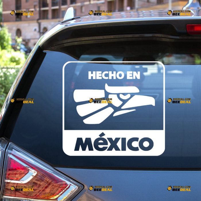 Hecho En Mexico Sticker Decal Vinyl, Made In Mexico – For Car Laptop Window Boat – Custom, Choose Size Color – Die Cut No Background 7431157