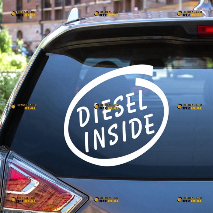 Diesel Inside Sticker Decal Vinyl, Circle Design Funny – For Car Truck Bumper Window – Custom, Choose Size Color – Die Cut No Background 62931022