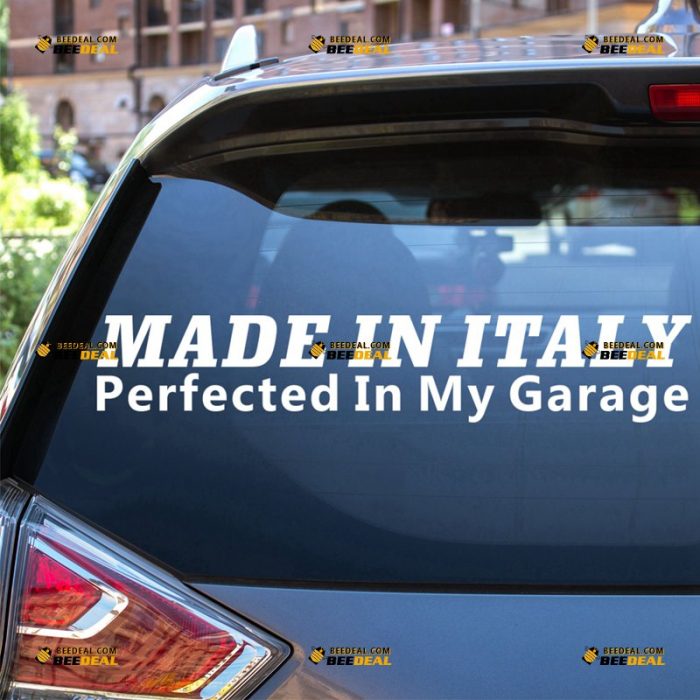 Made In Italy Sticker Decal Vinyl, Perfected In My Garage – Fit For Alfa Romeo Maserati Fiat Ferrari Car – Custom, Choose Size Color – Die Cut No Background 62931113