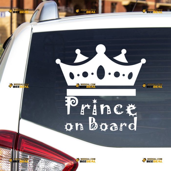 Baby On Board Sticker Decal Vinyl, Prince In Car, Crown – For Car Truck Bumper Window – Custom, Choose Size Color – Die Cut No Background 63031557