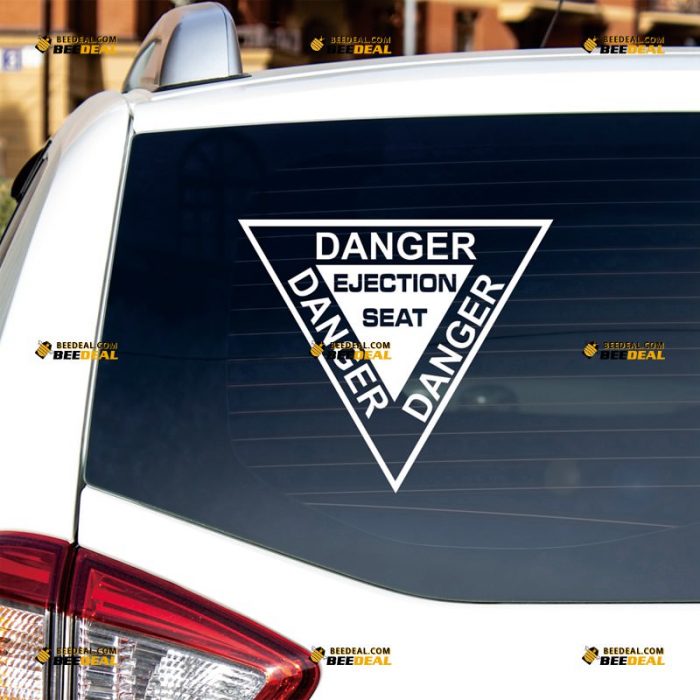 Danger Ejection Seat Sticker Decal Vinyl, Warning – Custom, Choose Size Color – For Car Truck RV Vehicles – Die Cut No Background 062632311