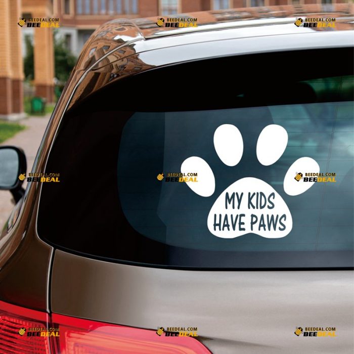 Paw Print Sticker Decal Vinyl, Love My Dog Cat, My Kids Have Paws – Custom, Choose Size Color – For Car Laptop Window Boat – Die Cut No Background 062831040