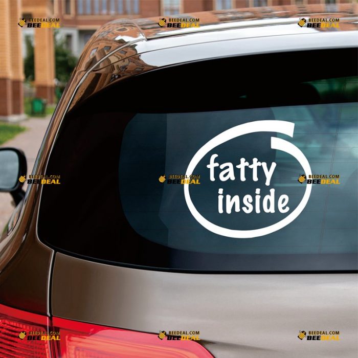 Fatty Inside Sticker Decal Vinyl, Circle – Custom, Choose Size Color – For Car Laptop Window Boat – Die Cut No Background 062831357