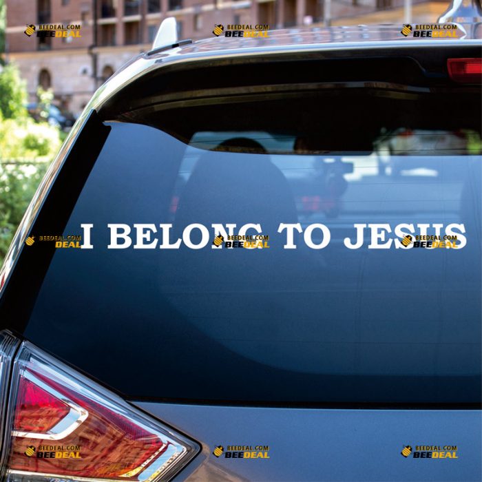 Jesus Sticker Decal Vinyl, I Belong To Jesus Phrase, God Faith Lord – Custom, Choose Size Color – For Car Laptop Window Boat – Die Cut No Background