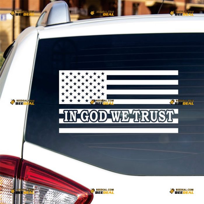 In God We Trust Sticker Decal Vinyl, American Flag – Custom Choose Size Color – For Car Laptop Window Boat – Die Cut No Background 062531716