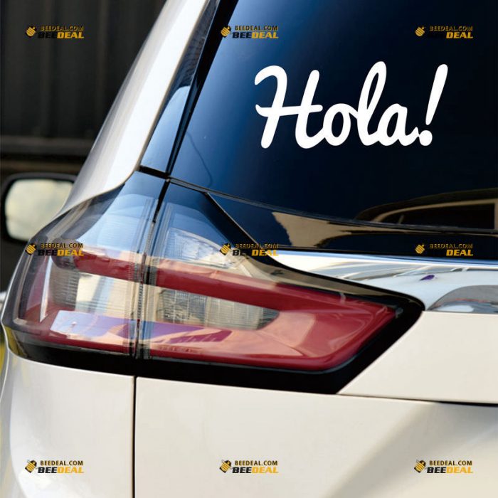 Hola Sticker Decal Vinyl, Spanish Hello, Spain Espana – Custom Choose Size Color – For Car Laptop Window Boat – Die Cut No Background