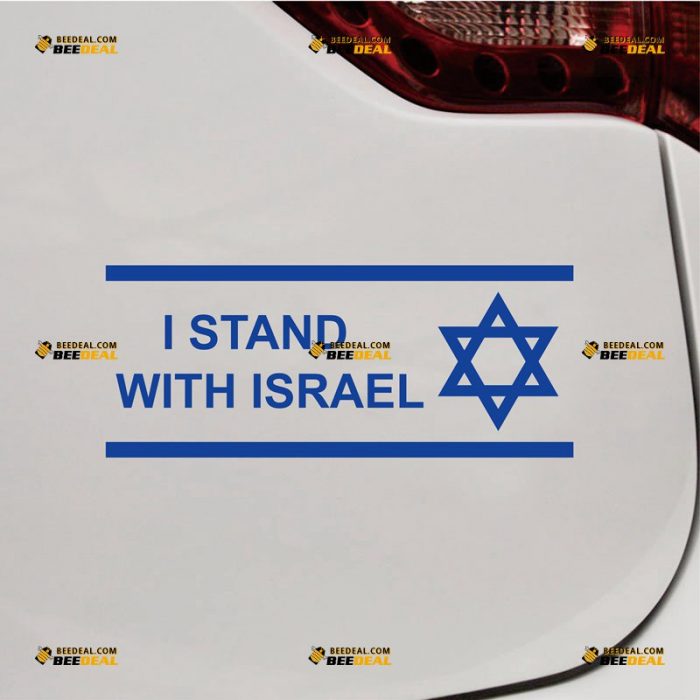 I Stand With Israel Sticker Decal Vinyl, Support, Israeli Star of David – Custom Choose Size Color – For Car Laptop Window Boat – Die Cut No Background 062231116