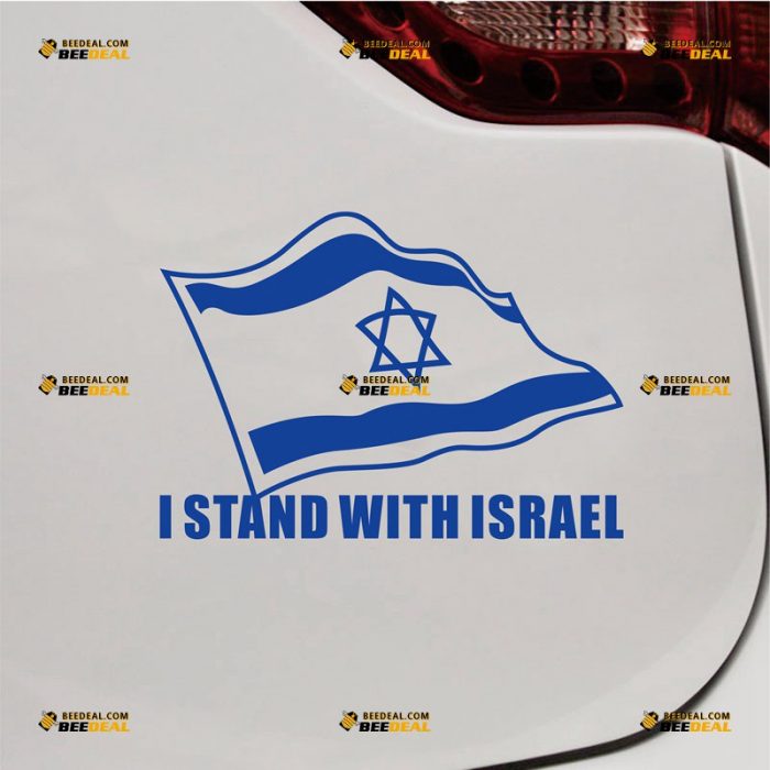 I Stand With Israel Sticker Decal Vinyl, Support, Israeli Flag – Custom Choose Size Color – For Car Laptop Window Boat – Die Cut No Background 062231115