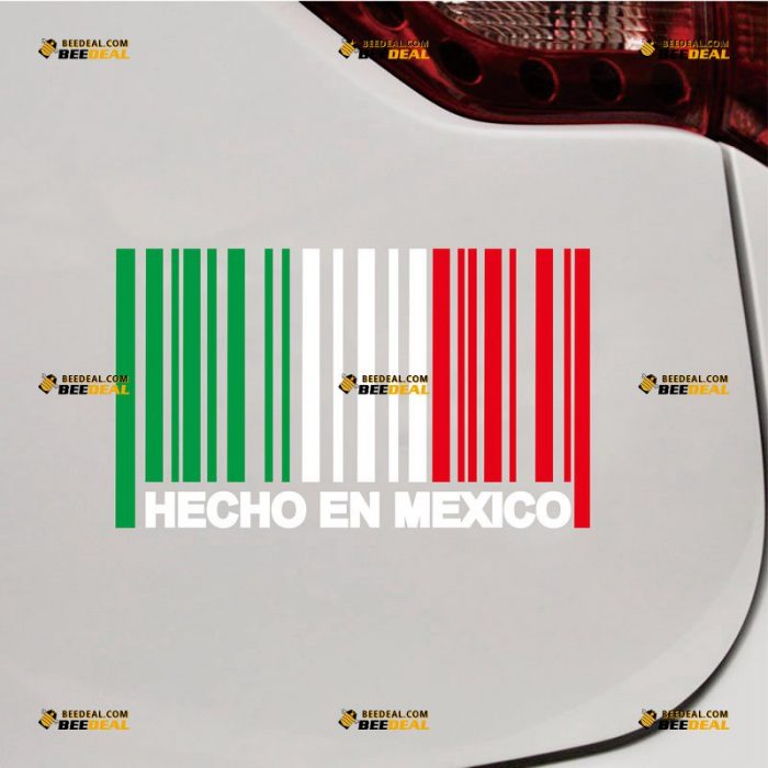 Hecho En Mexico Sticker Decal Vinyl, Made In Mexico, UPC Barcode, Mexican Flag Color – Custom Choose Size – For Car Laptop Window Boat – Die Cut No Background