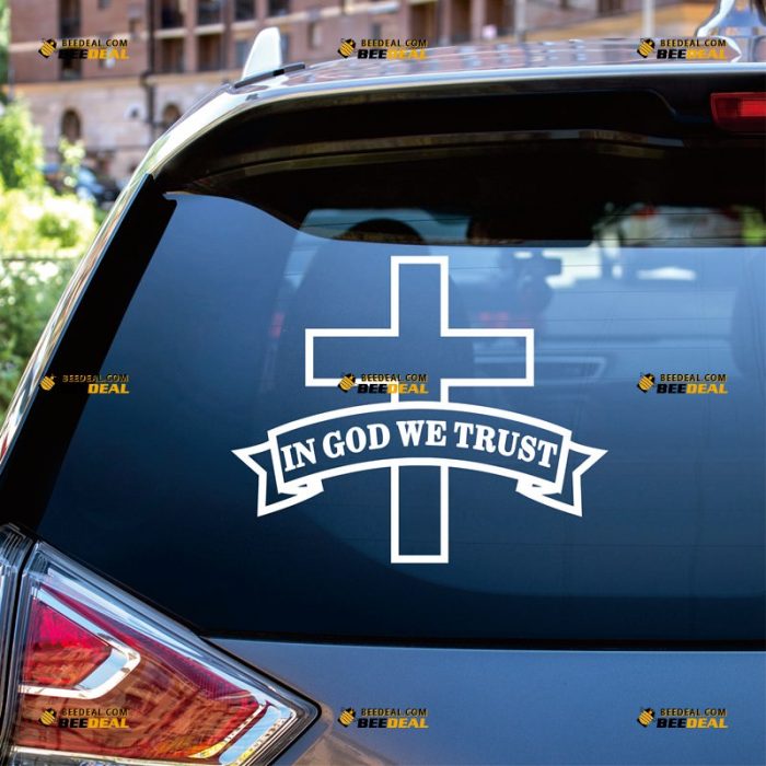 In God We Trust Sticker Decal Vinyl, American, Jesus Cross, God – Custom Choose Size Color – For Car Laptop Window Boat – Die Cut No Background 061631527