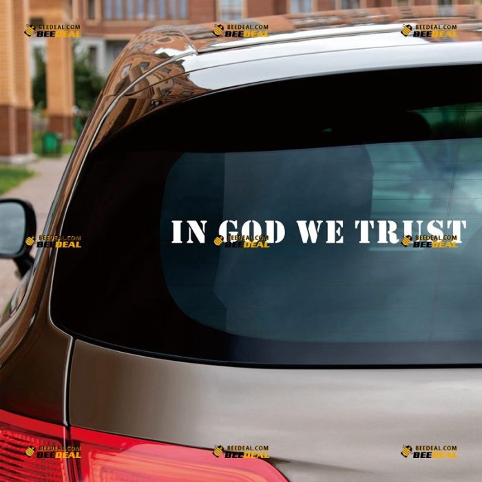 In God We Trust Sticker Decal Vinyl Lettering Stencilstd Font – Custom Choose Size Color – For Car Laptop Window Boat – Die Cut No Background