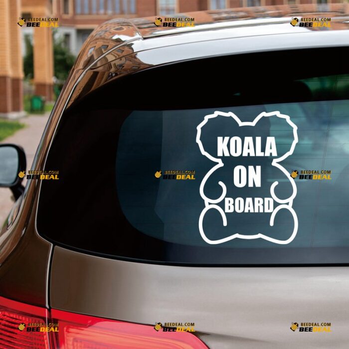 Koala On Board Sticker Decal Vinyl Baby On Board Australian, Custom Choose Size Color, For Car Laptop Window Boat, Die Cut No Background