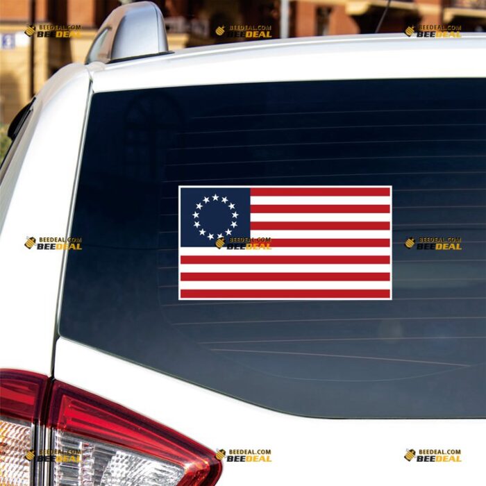 Betsy Ross Sticker Decal Vinyl American 1777-1795 Flag – For Car Truck Bumper Bike Laptop – Custom, Choose Size, Reflective or Glossy 71632259