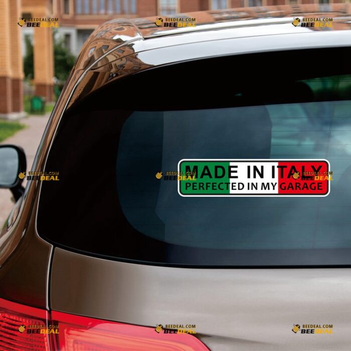 Made In Italy Sticker Decal Vinyl Perfected In My Garage, Italian Flag Colored, Fit For Fiat Alfa Romeo Car Bumper Window – Custom, Choose Size, Reflective or Glossy 72032050