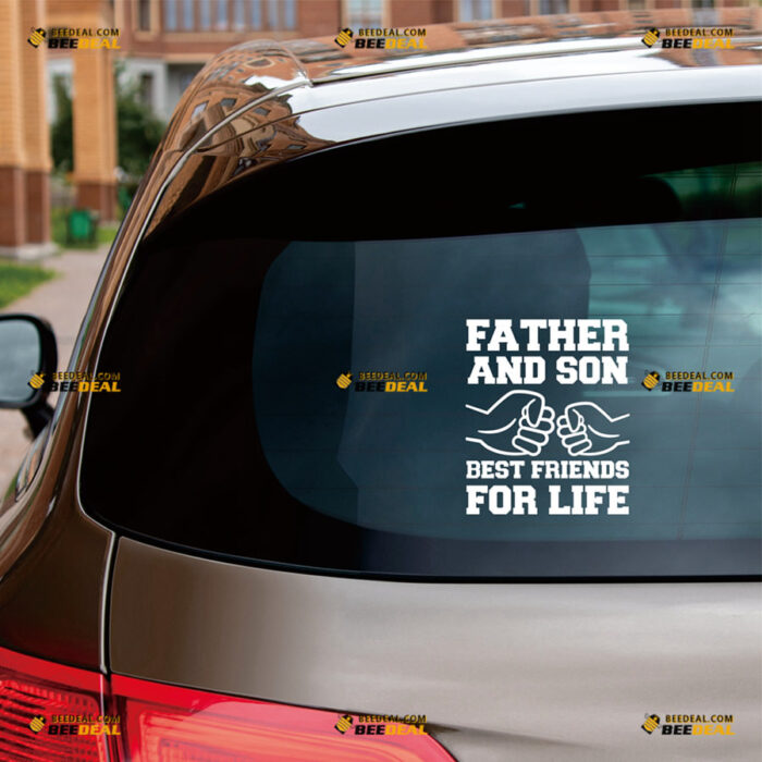 Father And Son Best Friends For Life Sticker Decal Vinyl – For Car Truck Bumper Bike Laptop – Custom, Choose Size Color – Die Cut No Background