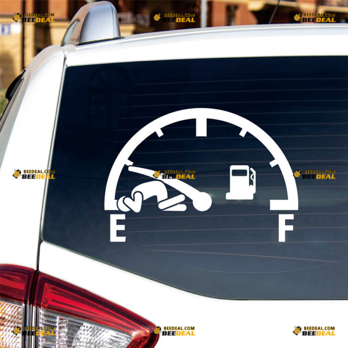 Gas Gauge Empty Sticker Decal Vinyl High Gas Consumption, Falling Fuel Funny – For Car Truck Bumper Window – Custom, Choose Size Color – Die Cut No Background