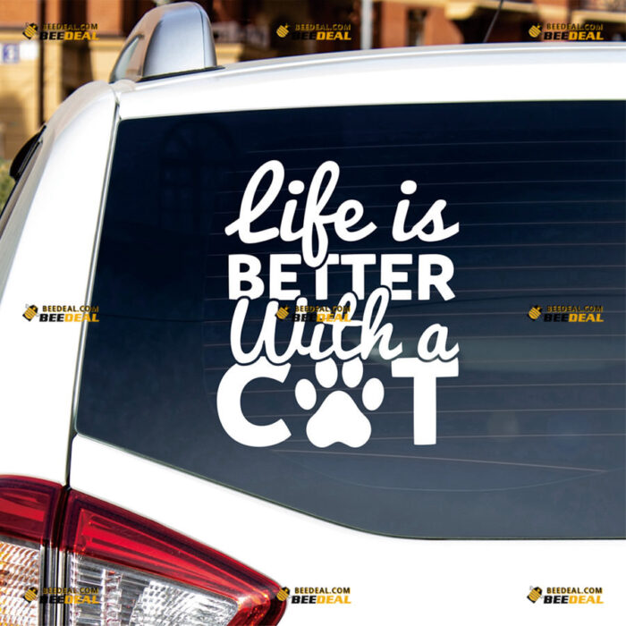 Life Is Better With A Cat Sticker Decal Vinyl Paw Print Cursive – For Car Truck Bumper Bike Laptop – Custom, Choose Size Color – Die Cut No Background