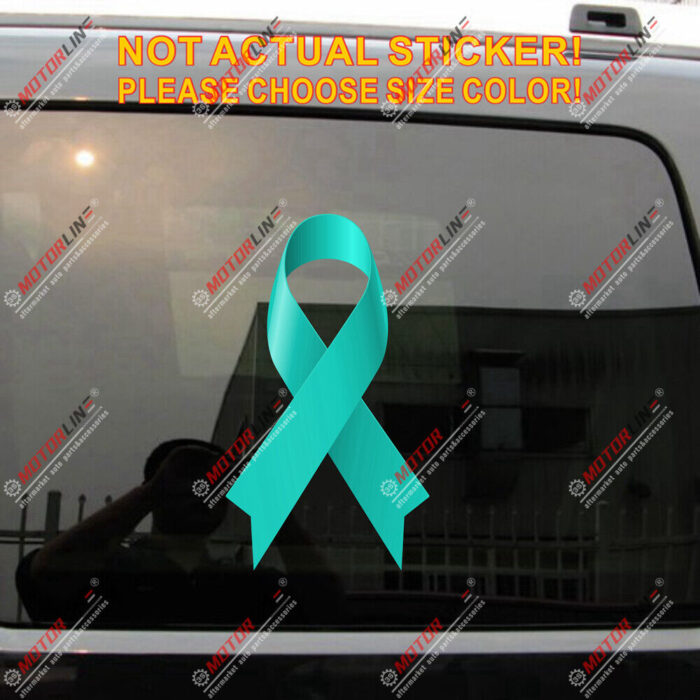 Ovarian Cancer Awareness Teal Ribbon Decal Sticker Vinyl reflective glossy