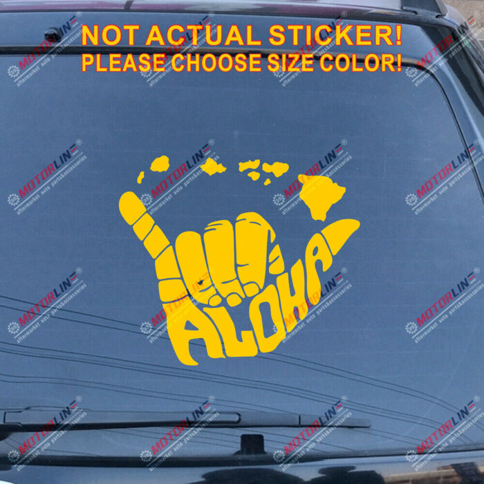 Aloha Shaka Hand Hang Loose Hawaii Map Decal Sticker Car Vinyl no bkgrd