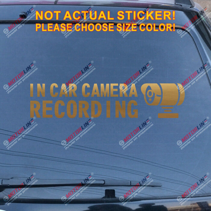 In Car Camera Recording Warning Decal Sticker Car Vinyl style a pick size color