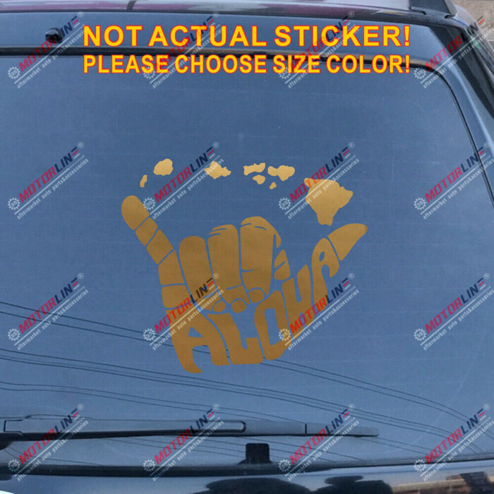 Aloha Shaka Hand Hang Loose Hawaii Map Decal Sticker Car Vinyl no bkgrd