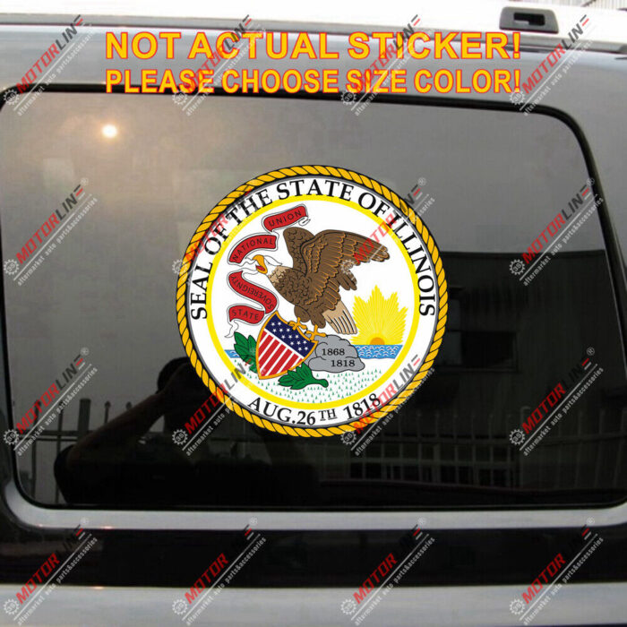 Illinois Seal IL Decal Sticker US State Car Vinyl reflective glossy pick size